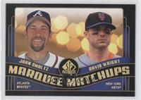 John Smoltz, David Wright