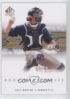 2008 SP Authentic - Rookie Exclusives #RE-CM - Colt Morton