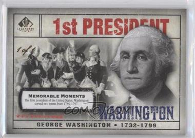 2008 SP Legendary Cuts - [Base] - Memorable Moments #104 - George Washington /1