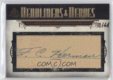 2008 SP Legendary Cuts - Headliners & Heroes Cut Signatures #HH-BH - Babe Herman /44