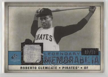 2008 SP Legendary Cuts - Legendary Memorabilia - Blue #LM-RC - Roberto Clemente /99