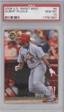 2008 Sweet Spot - [Base] #4 - Albert Pujols [PSA 10 GEM MT]