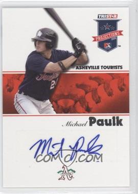 2008 TRISTAR PROjections - [Base] - Autographs #115 - Michael Paulk