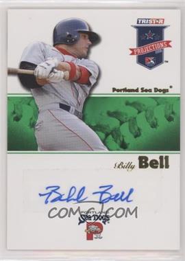 2008 TRISTAR PROjections - [Base] - Green Autographs #229 - Billy Bell /50