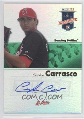 2008 TRISTAR PROjections - [Base] - Green Reflectives Autographs #334 - Carlos Carrasco /50