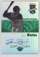 Aaron Bates #/50