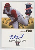 Robert Fish #/25