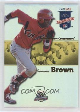 2008 TRISTAR PROjections - [Base] - Yellow Reflectives #231 - Domonic Brown /25