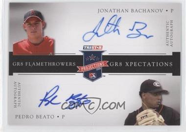 2008 TRISTAR PROjections - GR8 Xpectations Autographs Dual - Black 25 #_JBPB - Jonathan Bachanov, Pedro Beato /25