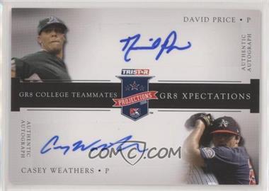 2008 TRISTAR PROjections - GR8 Xpectations Autographs Dual - Black 5 #_DPCW - David Price, Casey Weathers /5