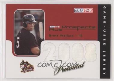 2008 TRISTAR Prospects Plus - PROtential Game Used - Gold #P-BW - Brett Wallace /25