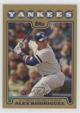 2008 Topps - [Base] - Gold Border #256 - Alex Rodriguez /2008