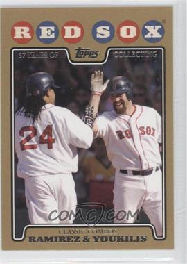 2008 Topps - [Base] - Gold Border #258 - Classic Combos - Manny Ramirez, Kevin Youkilis /2008