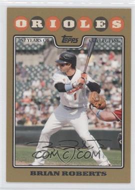 2008 Topps - [Base] - Gold Border #355 - Brian Roberts /2008