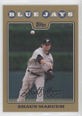 2008 Topps - [Base] - Gold Border #472 - Shaun Marcum /2008