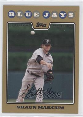 2008 Topps - [Base] - Gold Border #472 - Shaun Marcum /2008