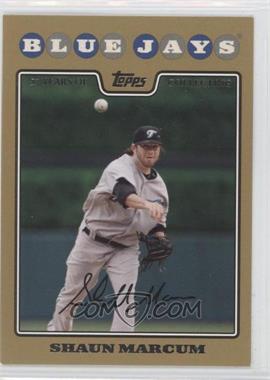 2008 Topps - [Base] - Gold Border #472 - Shaun Marcum /2008