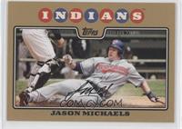 Jason Michaels #/2,008