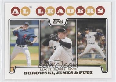 2008 Topps - [Base] - Gold Foil #181 - League Leaders - Joe Borowski, Bobby Jenks, J.J. Putz