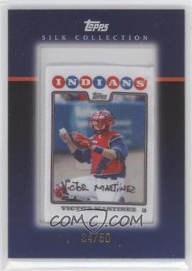 2008 Topps - [Base] - Silk Framed #_VIMA - Victor Martinez /50