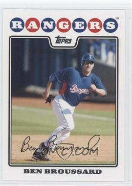 2008 Topps - [Base] #477 - Ben Broussard