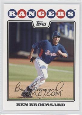 2008 Topps - [Base] #477 - Ben Broussard