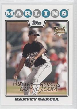 2008 Topps - [Base] #492 - Harvey Garcia