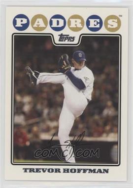 2008 Topps - [Base] #52 - Trevor Hoffman