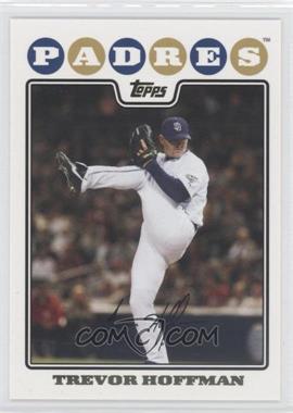 2008 Topps - [Base] #52 - Trevor Hoffman