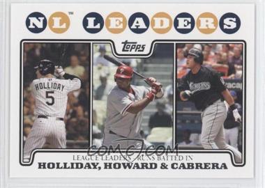 2008 Topps - [Base] #58 - League Leaders - Matt Holliday, Ryan Howard, Miguel Cabrera