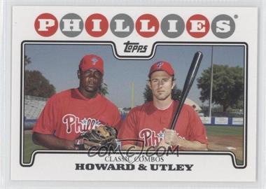 2008 Topps - [Base] #98 - Classic Combos - Ryan Howard, Chase Utley