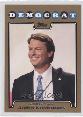 2008 Topps - Campaign 2008 - Gold #C08-JE - John Edwards