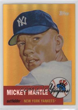 2008 Topps - Factory Set Mickey Mantle Chrome - Gold Refractor #MMR-53 - Mickey Mantle