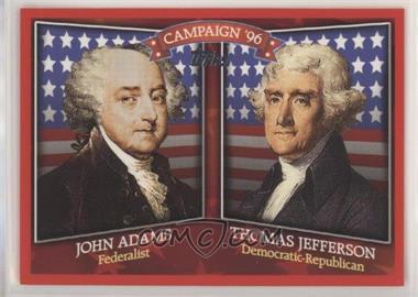 2008 Topps - Historical Campaign Match-Ups #HCM-1796 - John Adams, Thomas Jefferson