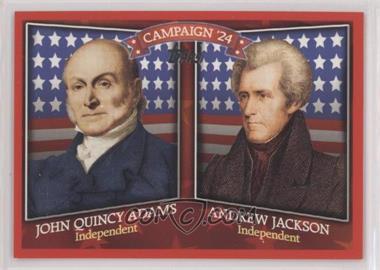 2008 Topps - Historical Campaign Match-Ups #HCM-1824 - John Quincy Adams, Andrew Jackson