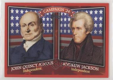 2008 Topps - Historical Campaign Match-Ups #HCM-1824 - John Quincy Adams, Andrew Jackson