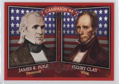 2008 Topps - Historical Campaign Match-Ups #HCM-1844 - James K Polk, Henry Clay
