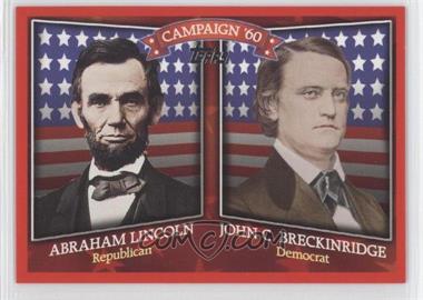 2008 Topps - Historical Campaign Match-Ups #HCM-1860 - Abraham Lincoln, John C. Breckinridge