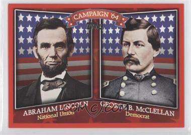 2008 Topps - Historical Campaign Match-Ups #HCM-1864 - Abraham Lincoln, George B. McClellan