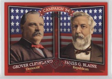 2008 Topps - Historical Campaign Match-Ups #HCM-1884 - Grover Cleveland, James G. Blaine
