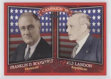 2008 Topps - Historical Campaign Match-Ups #HCM-1936 - Franklin D. Roosevelt, Alf Landon