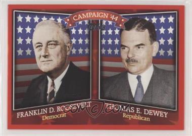 2008 Topps - Historical Campaign Match-Ups #HCM-1944 - Franklin D. Roosevelt vs. Thomas E Dewey