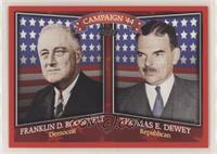 Franklin D. Roosevelt vs. Thomas E Dewey