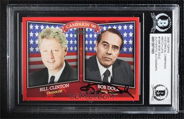 2008 Topps - Historical Campaign Match-Ups #HCM-1996 - Bill Clinton, Bob Dole [BAS BGS Authentic]