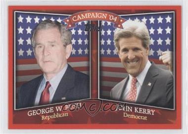 2008 Topps - Historical Campaign Match-Ups #HCM-2004 - George W. Bush, John Kerry