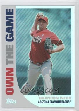 2008 Topps - Own the Game #OTG23 - Brandon Webb