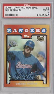 2008 Topps - Red Hot Rookie #6 - Chris Davis [PSA 9 MINT]