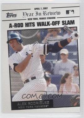 2008 Topps - Year in Review #YR7 - Alex Rodriguez