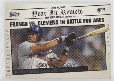 2008 Topps - Year in Review #YR76 - Julio Franco