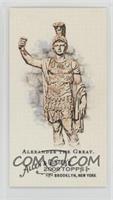 Alexander the Great